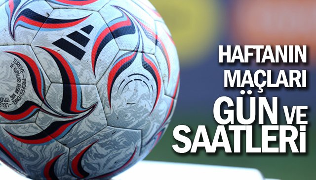 TRENDYOL SÜPER LİG´DE 9. HAFTA MAÇLARI