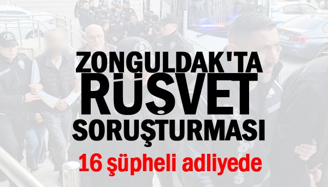 ZONGULDAK´TA  RÜŞVET SORUŞTURMASI
