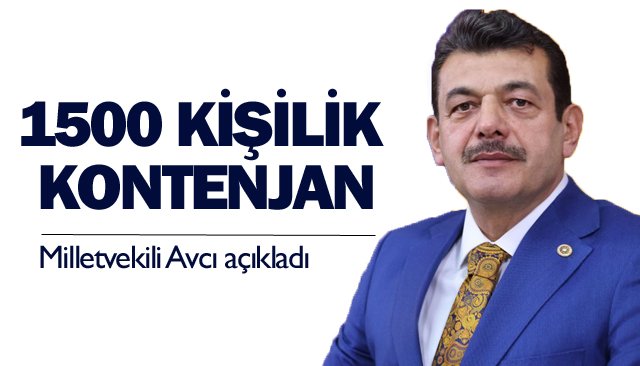 1500 KİŞİLİK KONTENJAN