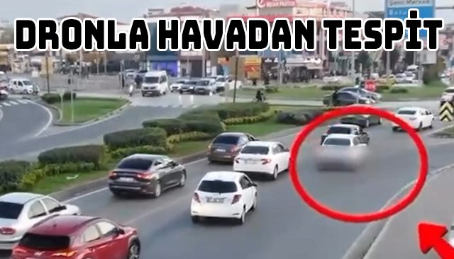 DRONLA HAVADAN TESPİT