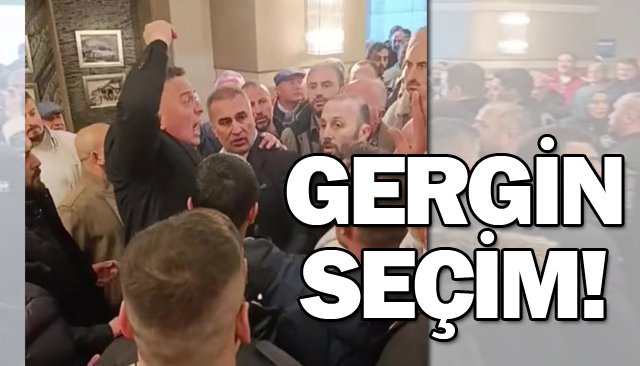 GERGİN SEÇİM!