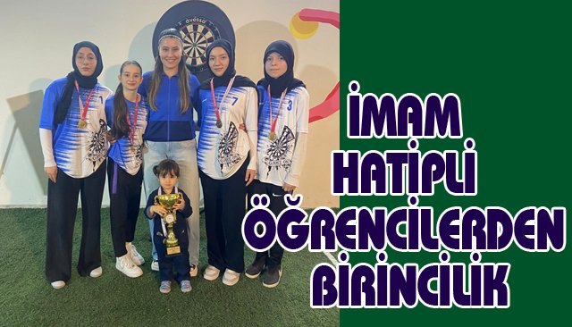 İMAM HATİPLİ ÖĞRENCİLERDEN BİRİNCİLİK