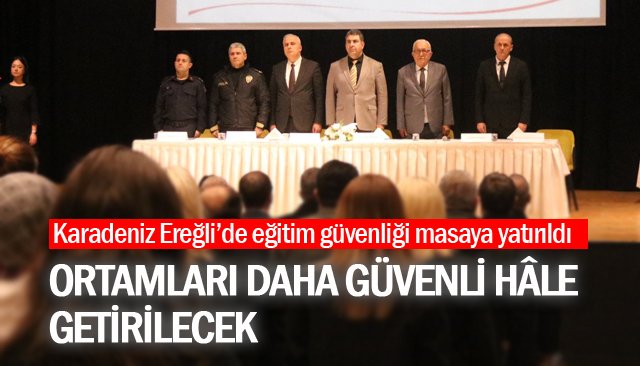Karadeniz Ereğli’de eğitim güvenliği 