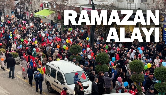 RAMAZAN ALAYI  YÜRÜYÜŞÜ!