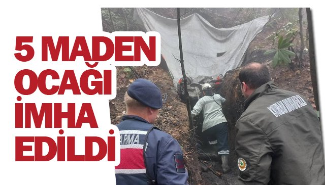 5 MADEN OCAĞI İMHA EDİLDİ