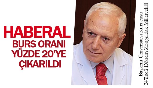 HABERAL: BURS ORANI  YÜZDE 20’YE ÇIKARILDI