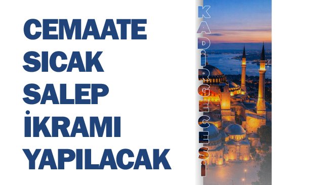 KADİR GECESİ´NDE  DUALAR EDİLECEK