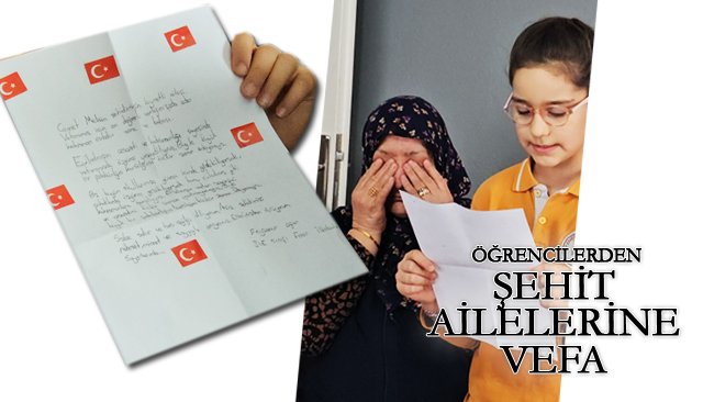 ÖĞRENCİLERDEN ŞEHİT  AİLELERİNE VEFA