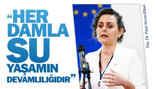 SÜRDÜRÜLEBİLİR GELECEK İÇİN SU YÖNETİMİNDE YENİLİKÇİ ADIM
