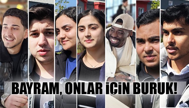 ZONGULDAK’TA YAŞAYAN YABANCI  ÖĞRENCİLERİN İSTEĞİ...
