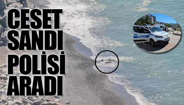 DENİZDEKİ CESET İHBARI ´KAYA´ ÇIKTI