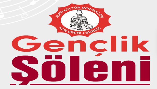 GENÇLİK ŞÖLENİ VAR...