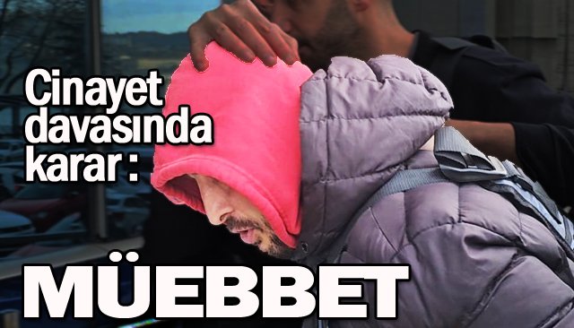 Zonguldak´taki cinayet davasında karar: