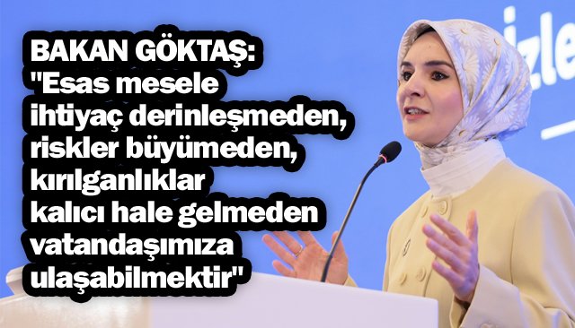 AİLEYİ AYAKTA TUTAN, ÇOCUĞU KORUYAN…