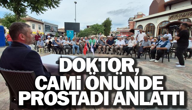 DOKTOR, CAMİ ÖNÜNDE  PROSTADI ANLATTI