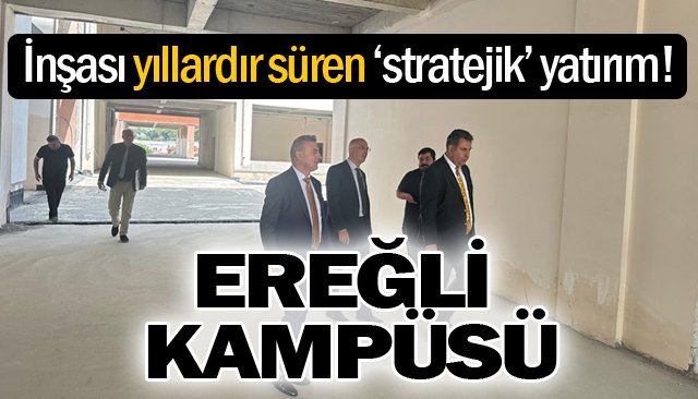 KAMPÜS, EĞİTİME NE ZAMAN AÇILACAK?