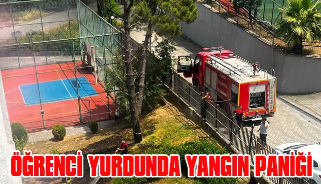 ÖĞRENCİ YURDUNDA YANGIN PANİĞİ