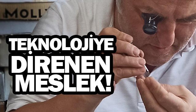 SAAT TAMİRCİLİĞİ