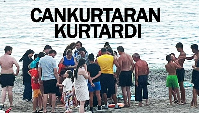 CANKURTARAN KURTARDI