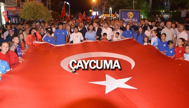 ÇAYCUMA´DA DEMOKRASİ VE MİLLÎ BİRLİK GÜNÜ