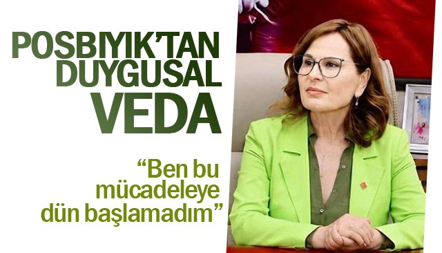    POSBIYIK’TAN  DUYGUSAL VEDA
