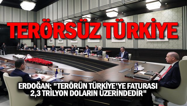 TERÖRSÜZ TÜRKİYE