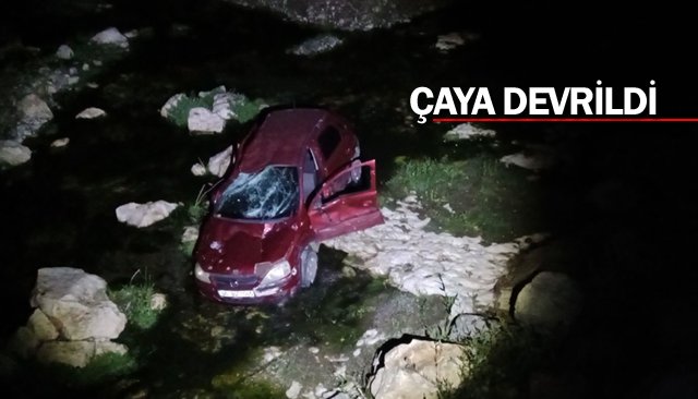 ÇAYA DEVRİLDİ: 4 YARALI