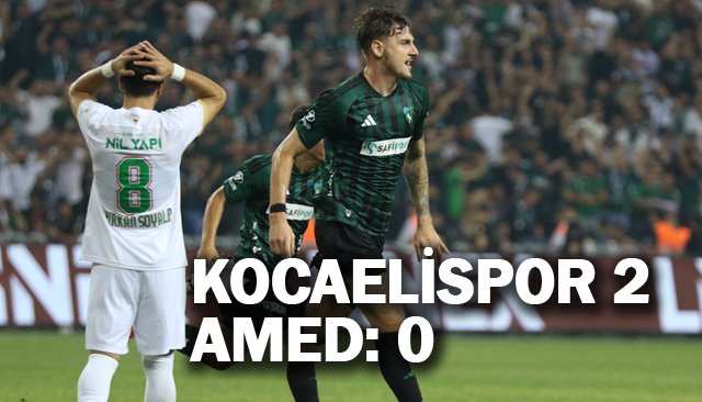 KOCAELİSPOR 2 – AMED: 0