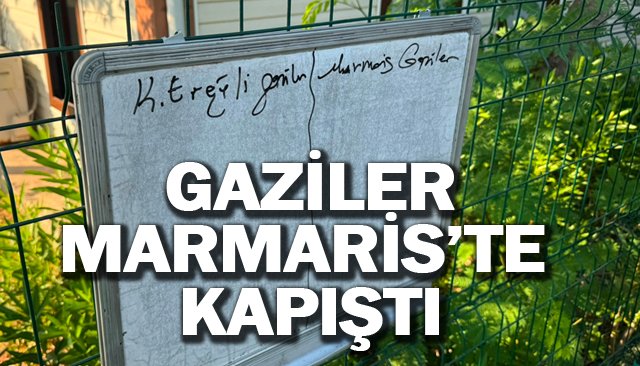 MARMARİS’TE DOSTLUK KAZANDI