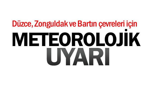 METEOROLOJİK UYARI