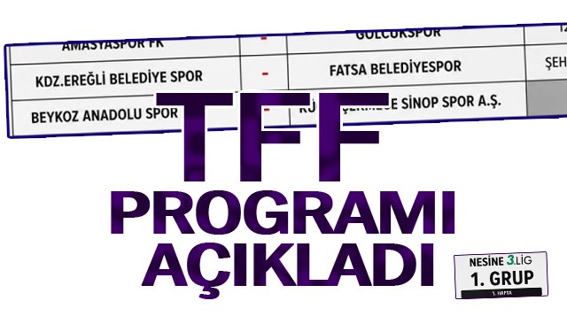 TFF PROGRAMI AÇIKLADI