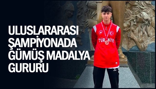 ULUSLARARASI  ŞAMPİYONADA GÜMÜŞ MADALYA  GURURU