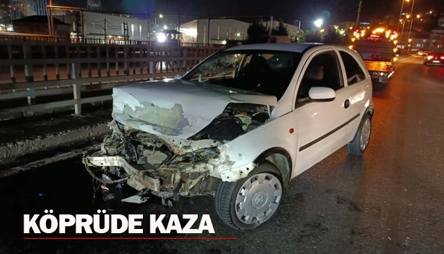 KÖPRÜDE KAZA
