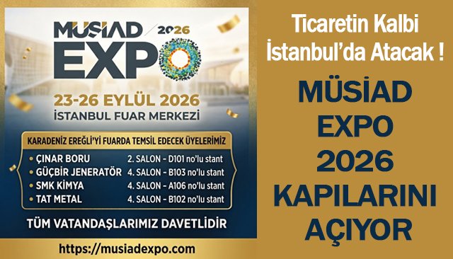 MÜSİAD EXPO 2026 KAPILARINI AÇIYOR