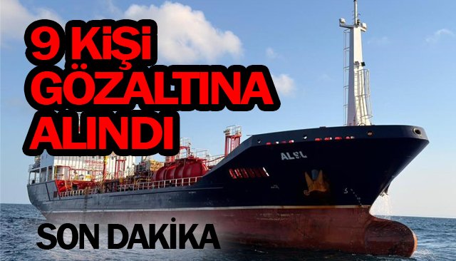  Şüphelilerin ifadeleri jandarma tarafından gemide alındı