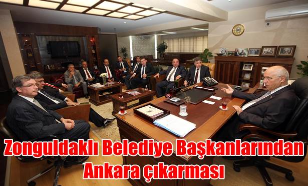 Zonguldaklı Belediye Başkanlarından Ankara çıkarması