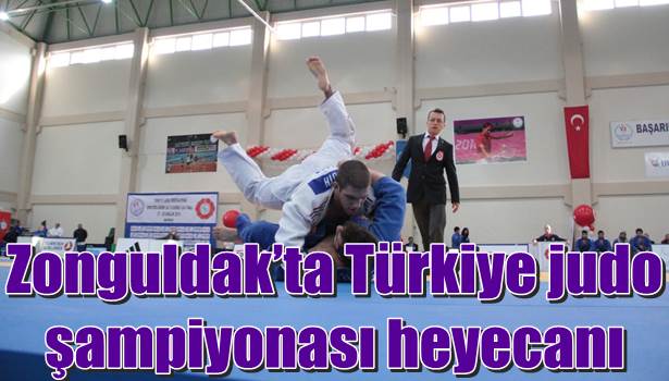 Zonguldak´ta Türkiye judo şampiyonası heyecanı