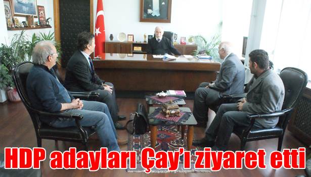 HDP adayları Çay´ı ziyaret etti